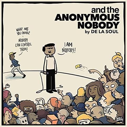 File:De La Soul - And The Anonymous Nobody.png