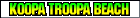 Sprite of a label for Koopa Troopa Beach in the international versions of Mario Kart 64