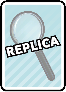 File:PMCS Magnifying Glass Replica card.png