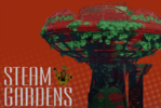 Poster featuring Steam Gardens