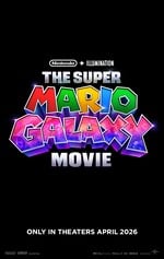 International poster for The Super Mario Galaxy Movie featuring the targeted release date.