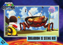 BugaboomIsSeeingRedTradingCard.png