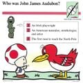 "Who was John James Audubon?"