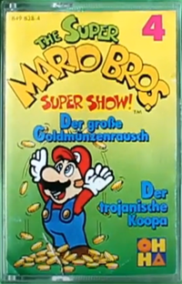 Cover of The Super Mario Bros. Super Show! 4: Der große Goldmünzenrausch/Der trojanische Koopa