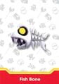 Fish Bone (Super Mario Trading Card Collection)