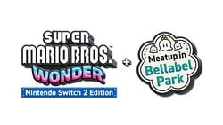 Logo for Super Mario Bros. Wonder – Nintendo Switch 2 Edition + Meetup in Bellabel Park