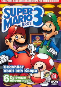 Cover of Super Mario Bros. 3: Bedonder nooit een Koopa