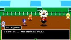 Eggman has a Miracle Roll.