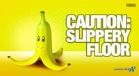 Banana Peel "CAUTION: SLIPPERY FLOOR"