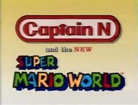 Super Mario World's title screen, when it aired alongside Captain N: The Game Master.