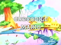 "Crocodile Mario"