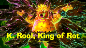 K. Rool, King of Rot
