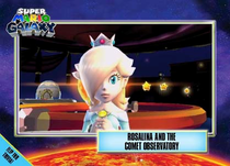 Rosalina and the Comet Observatory's Super Mario Galaxy trading card