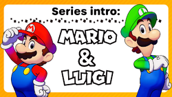 Series intro: Mario & Luigi