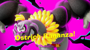 The Ostrich Bananza after it is learned