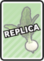 The Turnip as a replica card