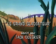 "The Great Gladiator Gig"