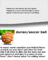 34 C Durian