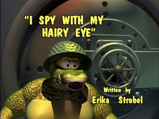 I Spy With My Hairy Eye