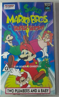 Cover of The Super Mario Bros. Super Show!: Two Plumbers and a Baby Australian VHS