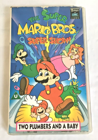 Cover for The Super Mario Bros. Super Show!: Two Plumbers and a Baby British VHS.