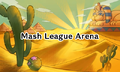 The Mash League Arena