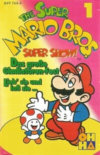 Cover of The Super Mario Bros. Super Show! 1: Das große Gladiatoren-Fest/Lieb' sie und laß sie...
