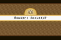 MPA Bowser Accused Title Card.png