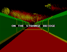 Stage 2: On the Strange Bridge