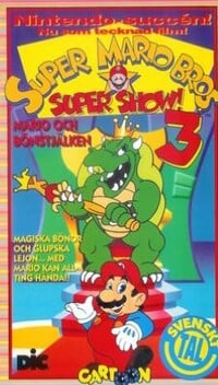Cover for the Super Mario Bros. Super Show! 3: Mario och bönstjälken VHS