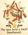 "The box held a small Snurfboard." discovery from Snurfboard Habitat in Yoshi and the Mysterious Book
