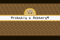 MPA Probably a Robbery Title Card.png