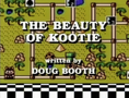 "The Beauty of Kootie"