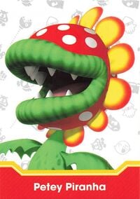 Petey Piranha enemy card from the Super Mario Trading Card Collection
