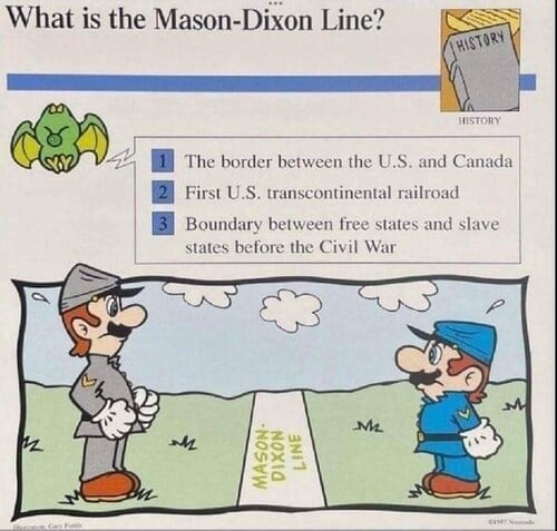 A flashcard with "What is the Mason-Dixon Line?" printed at the top in a large font size, over a blue line. To the right, overlapping the blue line, a cartoon image of a book labeled "history" appears as an inset. Beneath the line, a green Swooper is depicted with a textbox showing three possible answers. Beneath this is a picture of Luigi in a grey Confederacy uniform staring at Mario across a line labeled the "Mason-Dixon Line". Mario is dressed in a blue Union uniform, and is intensely staring back at Luigi.