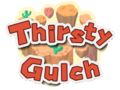 Thirsty Gulch
