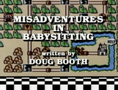 "Misadventures in Babysitting"