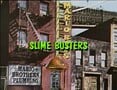 "Slime Busters"