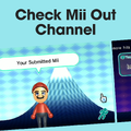 Check Mii Out Channel (Wii Channels)