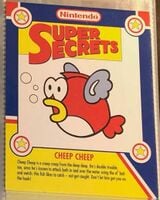 Cheep Cheep's Nintendo Super Secrets card.