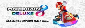 Banner for the Mario Kart 8 Deluxe Seasonal Circuit Italy event