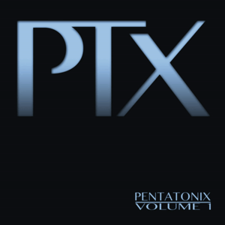 Pentatonix - PTX, Vol. I.png