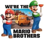 A poster with the lyric "we're the Mario Brothers"