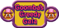 Goomba's Greedy Gala Results logo.png
