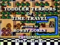 "Toddler Terrors of Time Travel"