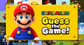 Super Mario: Guess the Game! (Nintendo Today! / Japanese trains)