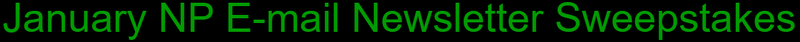 File:January NP E-mail Newsletter Sweepstakes.png