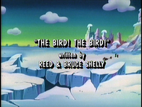 The Bird The Bird title card.png