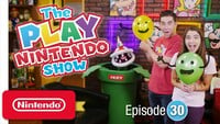 Thumbnail for the thirtieth episode of The Play Nintendo Show