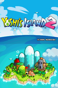 Early title screen for Yoshi's Island DS, when it was titled Yoshi's Island 2.